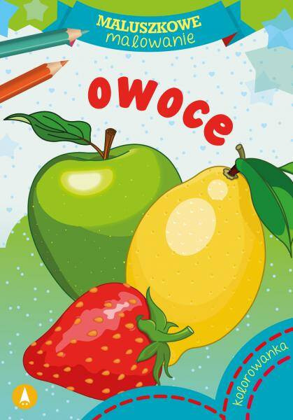 MALOWANKI KOLOROWANKI Z NAKLEJKAMI MALUSZKOWE MALOWANIE OWOCE