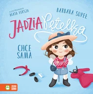 Jadzia Pętelka Chce Sama