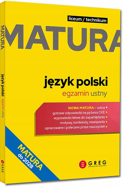 Matura 2026 JĘZYK POLSKI Egzamin Pisemny + Ustny GREG