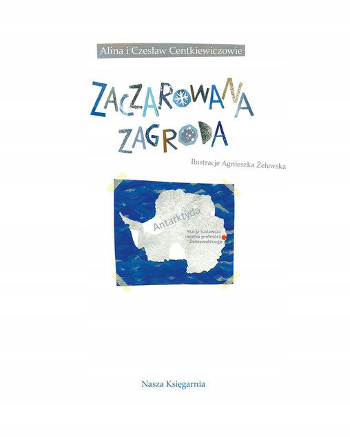 Nasza Księgarnia Zaczarowana zagroda