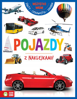 Książka Edukacyjna Wszystko Wiem! Pojazdy Fakty Zadania Naklejki Z. Sowa