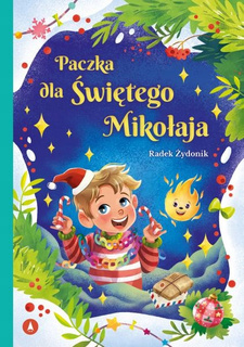 Paczka Dla Świętego Mikołaja Radek Żydonik 5+ Skrzat