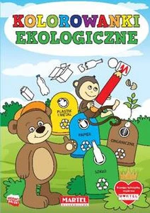 Kolorowanki ekologiczne – segregacja śmieci i recykling | Martel
