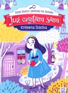 Już czytam sam. Królewna Śnieżka