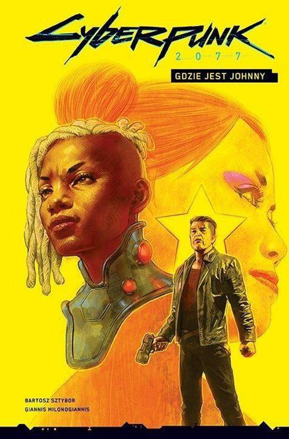 Cyberpunk 2077 T.3 Gdzie jest Johnny?