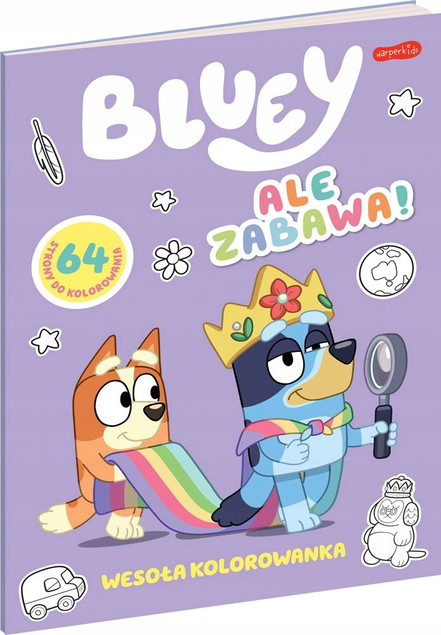 Oto Bluey! Zabawy i Zadania z Naklejkami+ Ale Zabawa Wesoła Kolorowanka