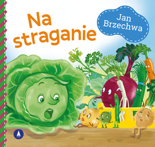 Książeczka NA STRAGANIE Brzechwa BAJKI WIERSZYKI Twarda Oprawa SKRZAT