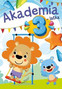 Akademia 3-Latka Zadania i ćwiczenia dla 3-latka