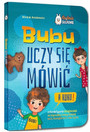 Bubu uczy się mówić. A kuku! Interaktywna książeczka do stymulacji mowy dziecka od 6. miesiąca do 3. roku życia