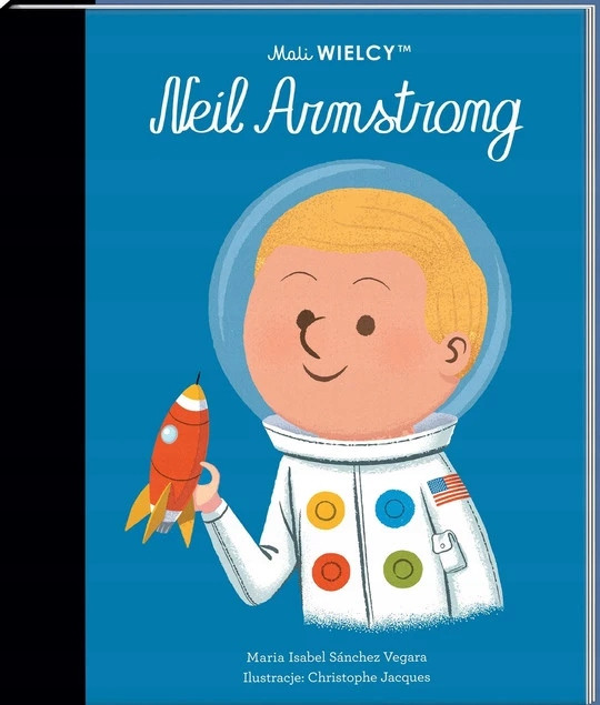 Mali WIELCY. Neil Armstrong