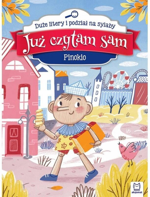 Już Czytam Sam Pinokio Duże Litery Podział Na Sylaby 4+ Aksjomat 3071