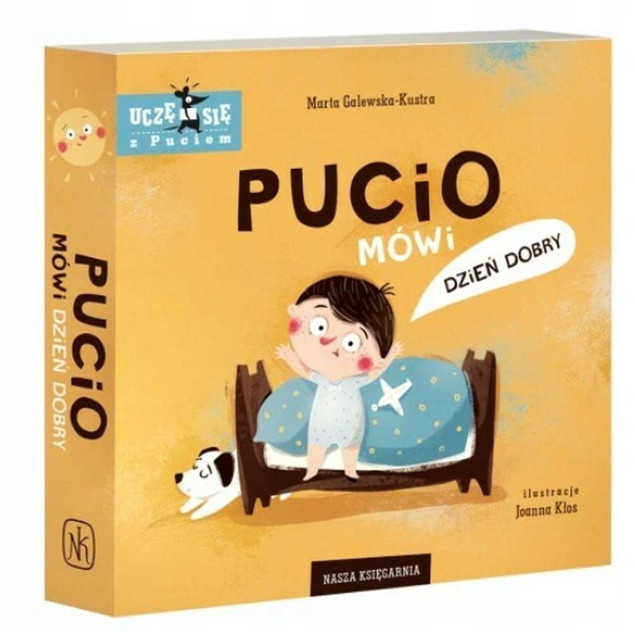 Co Robi Pucio? Książeczka Nasza Księgarnia