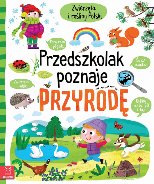 Przedszkolak Poznaje Przyrodę Zwierzęta Rośliny Polski 4+ Aksjomat 3398 TW