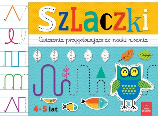 Szlaczki Ćwiczenia Przygotowujące Do Nauki Pisania 4+ Aksjomat 3801