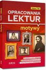 Opracowania Lektur Motywy Szkoła Podstawowa Klasy 7-8 BR Greg