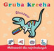 Gruba krecha. Dinozaur Wydawnictwo Skrzat