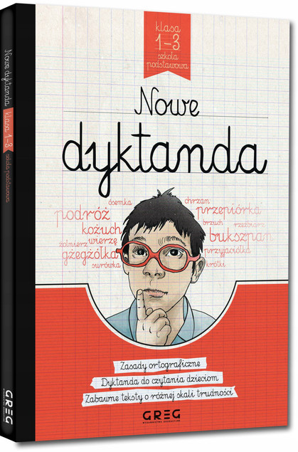 Nowe dyktanda - szkoła podstawowa, klasy 1-3