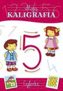 Moja kaligrafia - cyferki