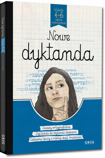 Nowe dyktanda - szkoła podstawowa, klasy 4-6