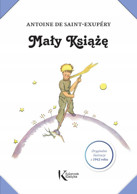 Mały Książę (z ilustracjami Autora) TW GREG