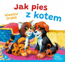 Jak Pies Z Kotem Wiesław Drabik Bajki i Wierszyki 3+ Skrzat (BR)