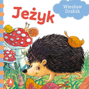 Jeżyk Wiesław Drabik Bajki i Wierszyki 1+ Skrzat