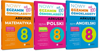 3x EGZAMIN ÓSMOKLASISTY ARKUSZE MATEMATYKA POLSKI ANGIELSKI