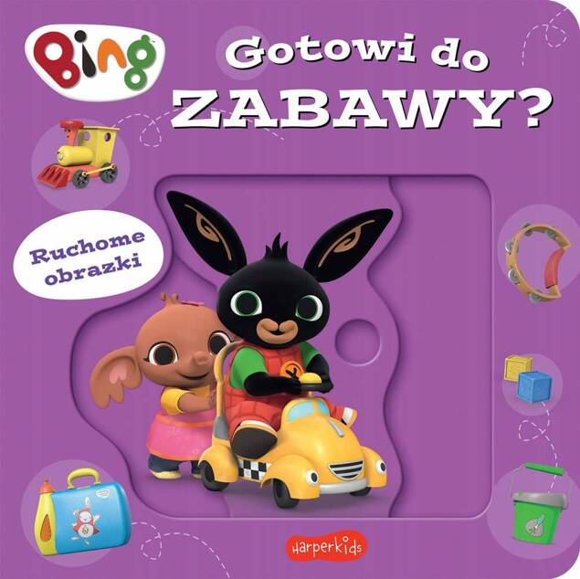 Bing Gotowi Do Zabawy? Ruchome Obrazki 3+ HarperKids