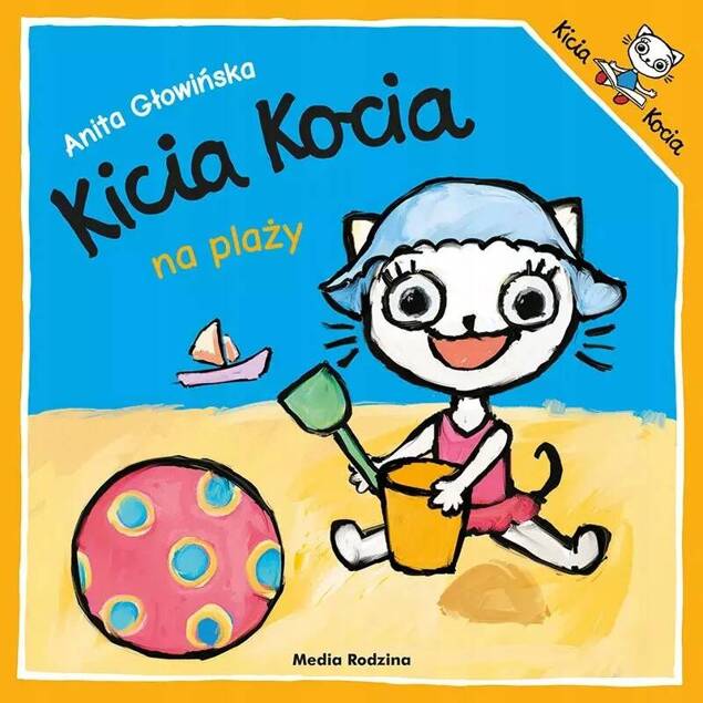 Kicia Kocia Na Plaży Anita Głowińska 2+ Media Rodzina