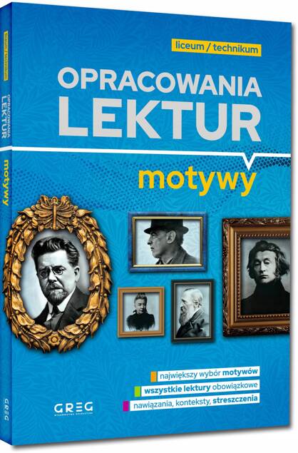 Opracowania Lektur Motywy Liceum/Technikum Greg (BR)